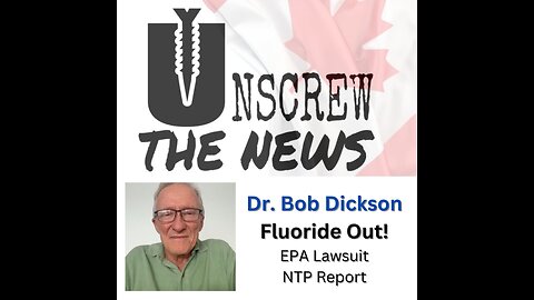 Dr. Bob Dickson | Fluoride Out!