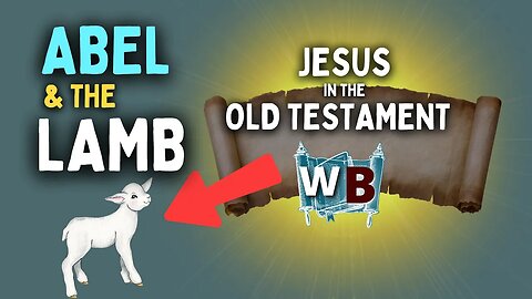 Jesus As The Lamb Of God: Jesus in the Old Testament