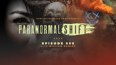 Paranormal Shift | Episode 009 | William Ramsey | Present Day Occultism and the Order of Nine Angles