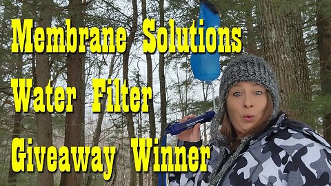 Membrane Solutions Water Filter Giveaway Winner Announcement