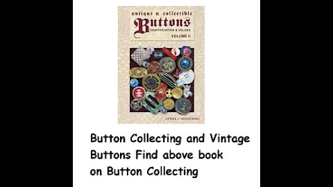 Button Collecting and Vintage Buttons