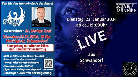 Live aus Schwandorf - mit Gastredner Markus Krall