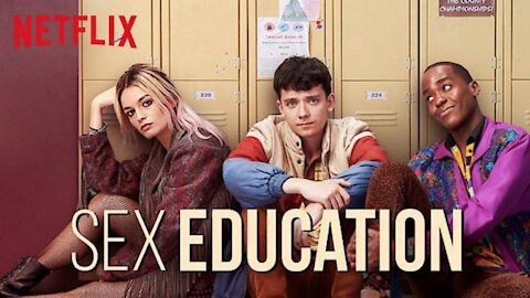 Sex Education Movie 02 Official Trailer. 2021