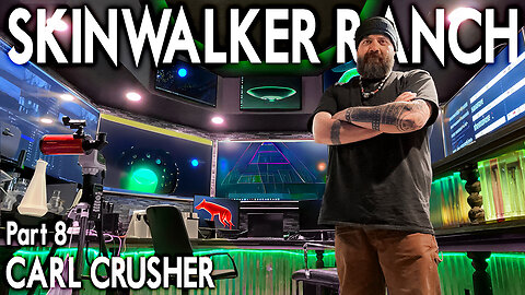 Inside Skinwalker Ranch and Beyond with Carl Crusher