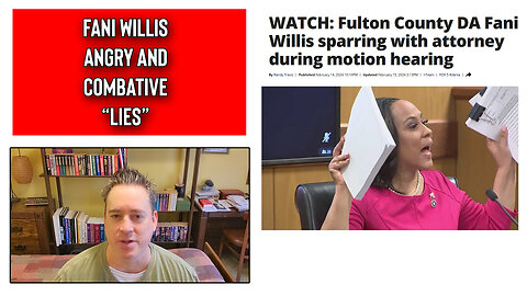 The Friday Vlog Fani Willis Appears Angry Combative In Fulton County Hearing
