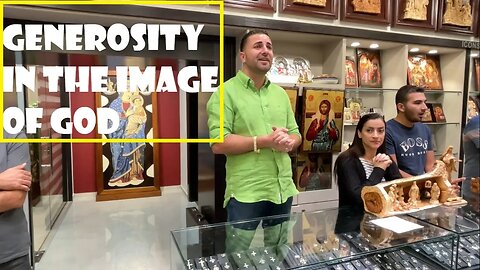Generosity in the Image of God (Ft. Bethlehem Nativity Souvenirs: The Holy Land Vlogs Day 5)