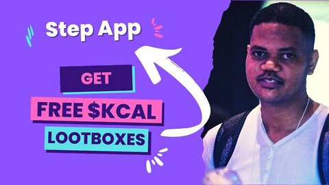 Step App - How To Earn Fat Points Which You Convert To $KCAL Lootboxes.