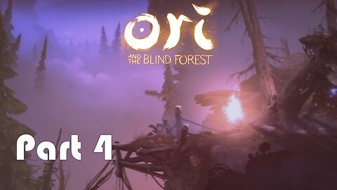 Lets Play Ori and the Blind Forest Part 4 (Going Below and Above)