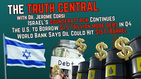 Israel's Counterattack Continues; U.S. to Borrow $1.5 Trillion More Debt in Q4