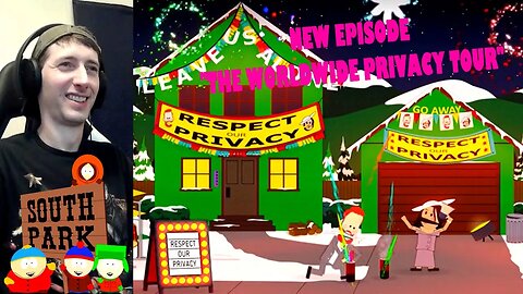South Park (2023) Season 26 Episode 2 "The Worldwide Privacy Tour" Reaction | First Time Watching