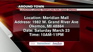 Around Town 3/22/19: Launching Lansing Trampoline Park Grand Opening