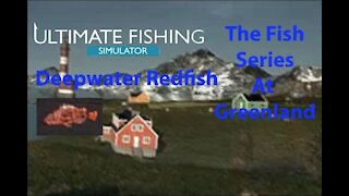 Ultimate Fishing Simulator: The Fish - Greenland - Deepwater Redfish - [00074]