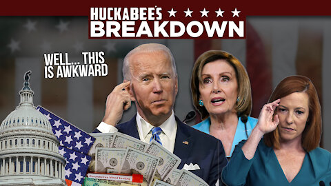 Biden Fumbles, Pelosi Bungles, and Psaki Won’t Stop Spinning | Breakdown | Huckabee