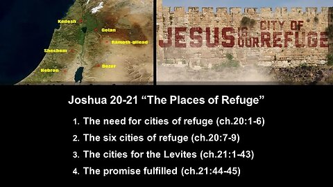Joshua 20-21 “The Places of Refuge” - Calvary Chapel Fergus Falls