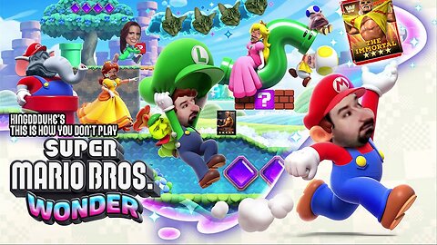 This is How You DON'T Play Super Mario Bros. Wonder - Death, Quit, & Failure - KingDDDuke TiHYDP 168