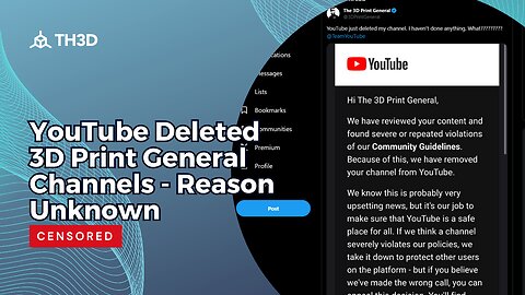 YouTube Deleted 3DPrintGeneral Channels - Reason Unknown