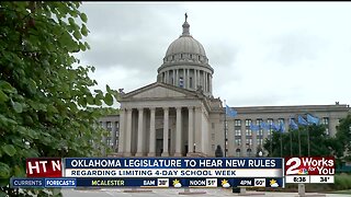 Oklahoma Legislature to Hear New Rules: Regarding Limiting 4-Day School Week
