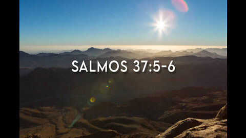 Salmos 37:5-6