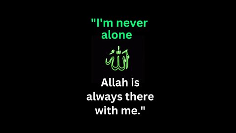 Allah is always there with me || #shorts #quotes #life #trending #motivation #viral #allah #short ||