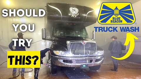 Taking Your RV through A Blue Beacon Truck Wash! (How To)