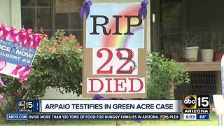 Former Sheriff Joe Arpaio testifies in Green Acres case