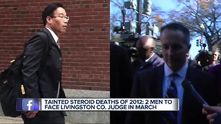 Tainted steroid deaths of 2012: 2 men to face Livingston Co. Judge in March