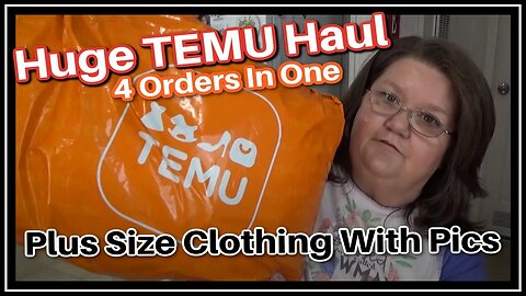 Huge Temu Haul | 4 Temu Orders In 1 | Plus Size Temu Clothing With Pics | Not Sponsored