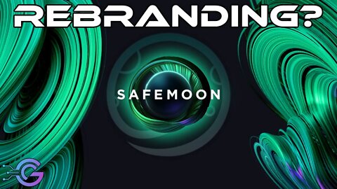 Safemoon Rebranding? | Safemoon 3/2 Video Review