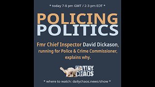 POLICING POLITICS ~ Daily Chaos