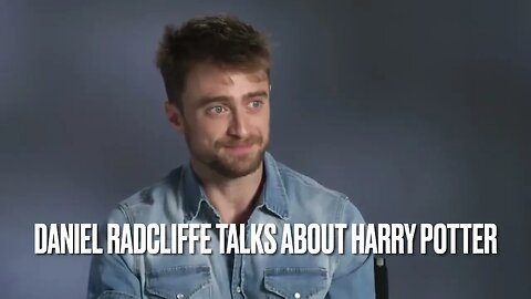 Behind The Scenes Insights From Daniel Radcliffe On The Harry Potter Trilogy