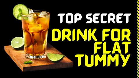 Top Secret Drink For Flat Tummy - weight loss drink / 2 ingredients.
