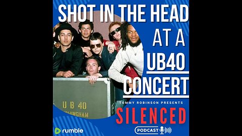SHOT IN THE HEAD AT A UB40 CONCERT