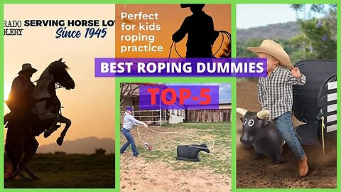 Best Roping Dummies | Easiest Way to Rope a Horse