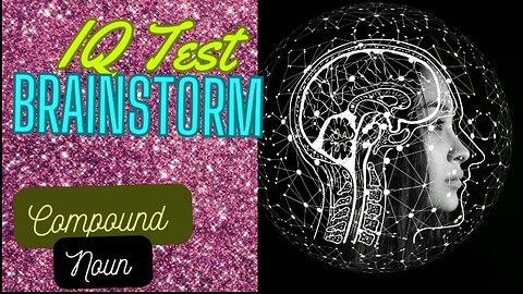 IQ Test | Compound Noun |