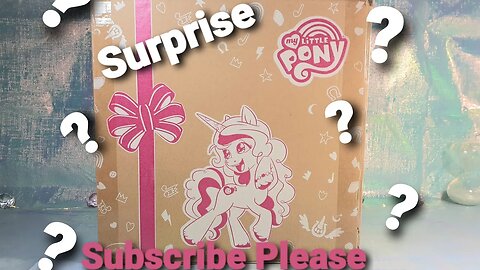 My Little Pony Surprise box