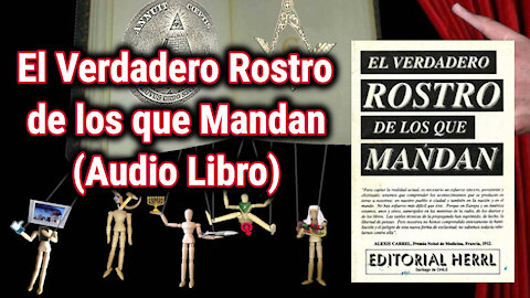 El Verdadero Rostro de los que Mandan (Audiolibro)