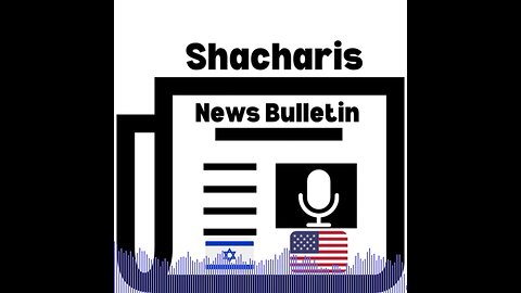 Shacharis News: March 20th 2024