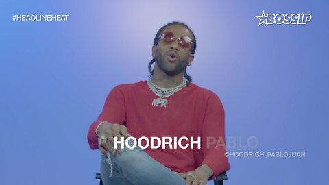 HoodRich Pablo Juan takes on BOSSIP's Hottest Headlines Ever Written About Him I Headline Heat Ep 51