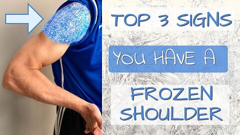 Top 3 Signs You Have A Frozen Shoulder. 3 Self-Tests You Can Do (Adhesive Capsulitis)