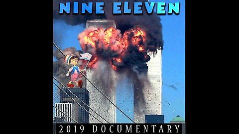 BANNED ON YOUTUBE - NINE ELEVEN BY HIBBELER PRODUCTIONS - FULL DOCUMENTARY (2019)