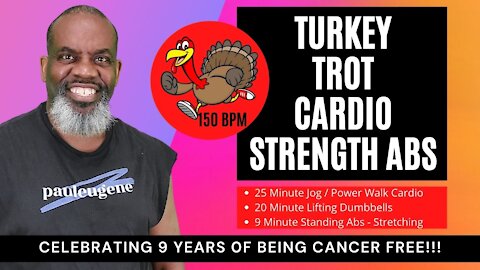 Turkey Trot Cardio Strength Abs Workout