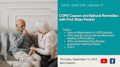 COPD Causes and Natural Remedies with Prof. Brian Peskin