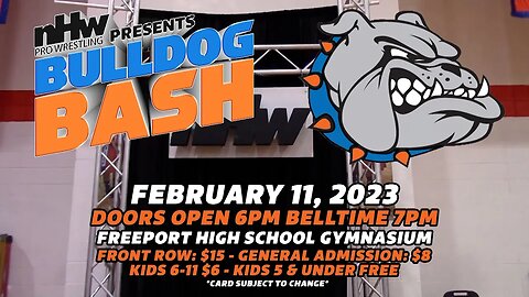 New Heights Wrestling presents: Bulldog Bash 2023 on February 11th in Freeport, Florida!
