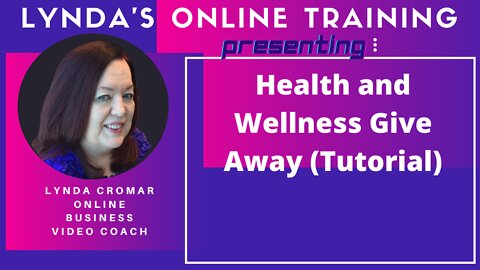 Health and Wellness Give Away (Tutorial)