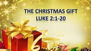 Luke 2 1-20 Sunday Teaching (12-25-22) Pastor Greg Tyra