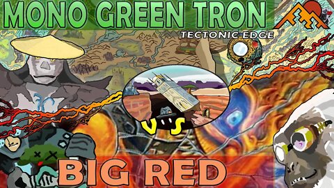 Mono Green Tron VS Big Red｜ The Mirror Breaker?｜Magic The Gathering Online Modern League Match
