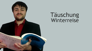 Täuschung - Winterreise - Franz Schubert