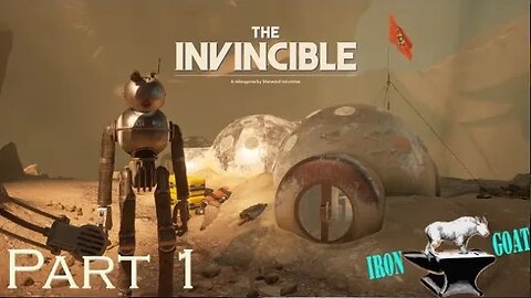 The Invincible - Playthrough - Part 1