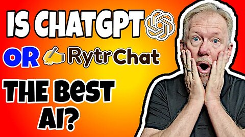 Is ChatGPT or RytrChat The Best AI?