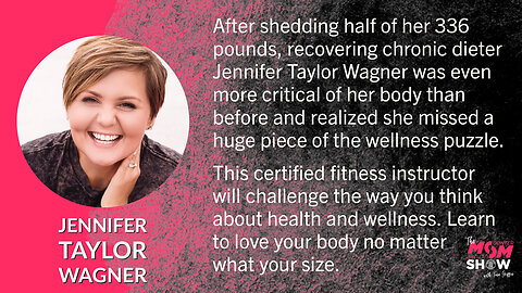 Ep. 118 - Fitness Instructor Jennifer Taylor Wagner Gives Accurate View of Health and Wellness
